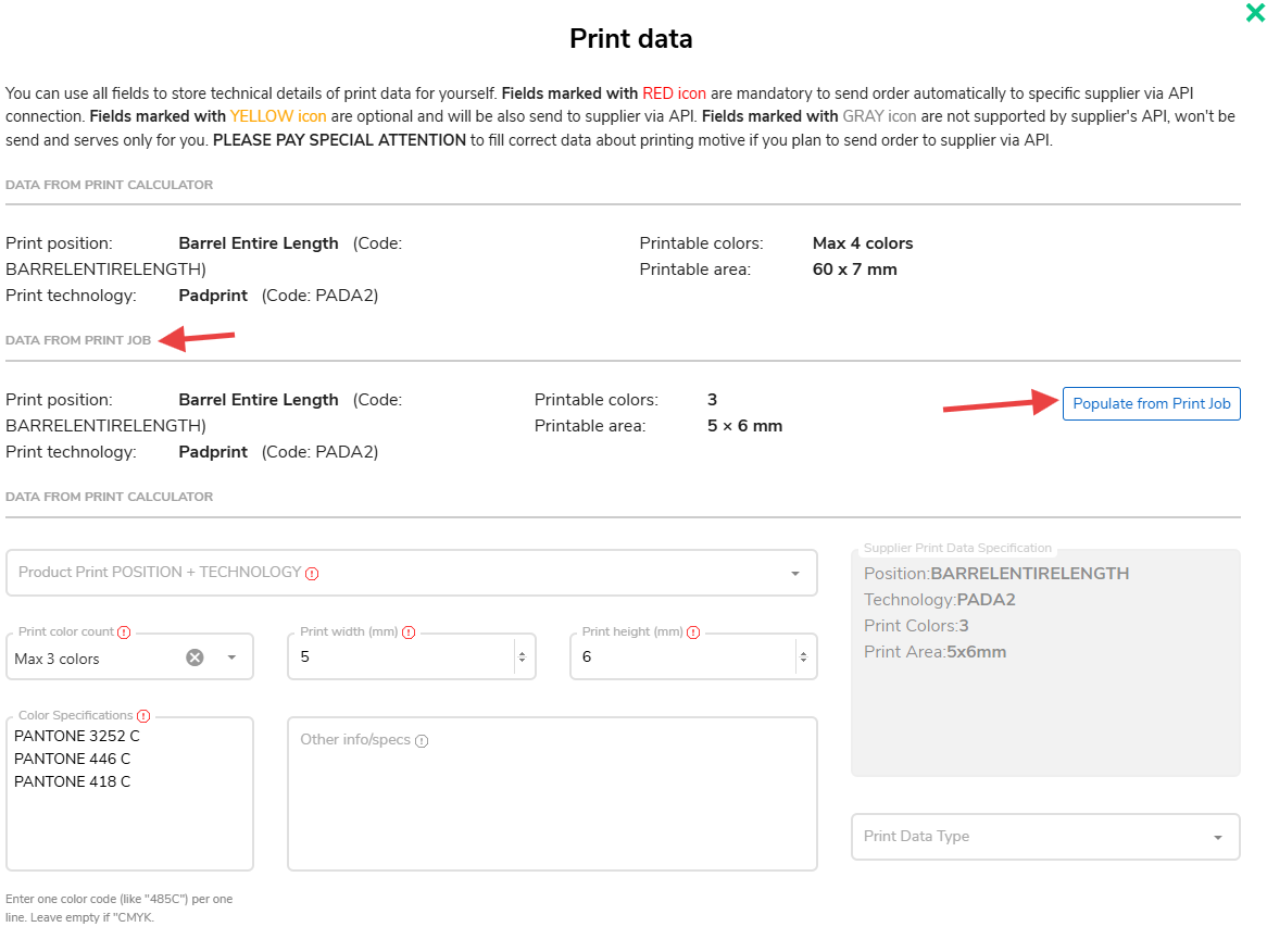 Print Data popup showing data from the print job and the populate button